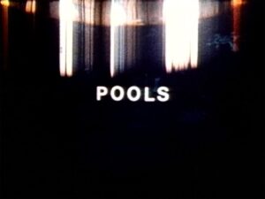 Pools